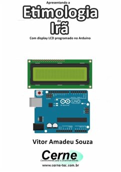 Cover Apresentando A Etimologia Do Irã Com Display Lcd Programado No Arduino (eBook, PDF)