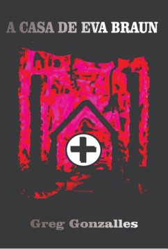 Cover A Casa De Eva Braun (eBook, PDF)