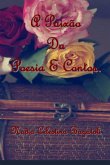 A Paixão Da Poesia E Contos (eBook, PDF)