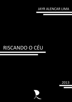 Cover Riscando O Céu (eBook, PDF)