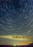 Trilhas De Luz (eBook, PDF) Trilhas De Luz (eBook, PDF)