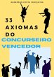 33 Axiomas Do Concurseiro Vencedor... - Bild 1