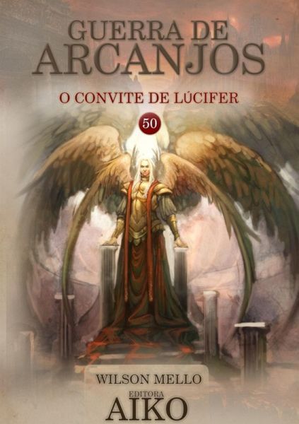 Guerra De Arcanjos (eBook, PDF)