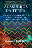 Sussurros Da Terra: (eBook, ePUB)