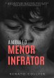 A Mídia E O Menor Infrator (eBook, PDF) - Bild 1