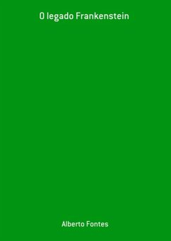 Cover O Legado Frankenstein (eBook, PDF)
