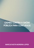 Crimes Contra A Saúde Pública Para Concursos (eBook, PDF)