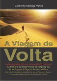 A Viagem De Volta (eBook, PDF)