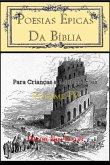 Poesias Épicas Da Bíblia Para Crianças E Adolescentes Volume Iv (eBook, PDF)