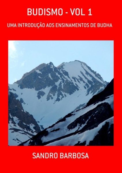 Budismo - Vol 1 (eBook, PDF) Budismo - Vol 1 (eBook, PDF)