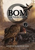 O Bom Mensageiro - 2 (eBook, PDF)