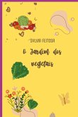 O Jardim Encantado Dos Vegetais (eBook, PDF)