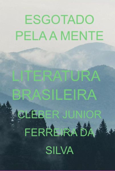 Esgotado Pela A Mente (eBook, PDF)