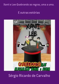 Cover Xanti E Lee-quebrando As Regras, Uma A Uma. (eBook, PDF)