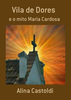 Vila De Dores (eBook, PDF) - Castoldi, Alina