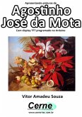 Apresentando Pinturas De Agostinho José Da Mota Com Display Tft Programado No Arduino (eBook, PDF)