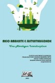 Meio Ambiente E Sustentabilidade: Uma Abordagem Interdisciplinar (eBook, PDF) Meio Ambiente E Sustentabilidade: Uma Abordagem Interdisciplinar (eBook, PDF)