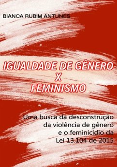 Cover Igualdade De Gênero X Feminismo (eBook, PDF)