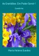 As Gratidões Em Poder Servir ! (eBook,... - Bild 1