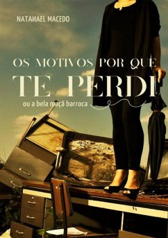 Cover Os Motivos Por Que Te Perdi (eBook, PDF)