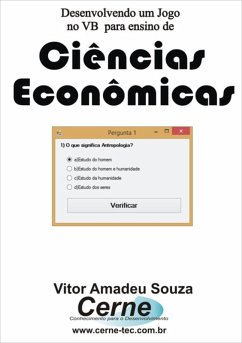 Cover Desenvolvendo Um Jogo No Vb Para Ensino De Ciências Econômicas (eBook, PDF)