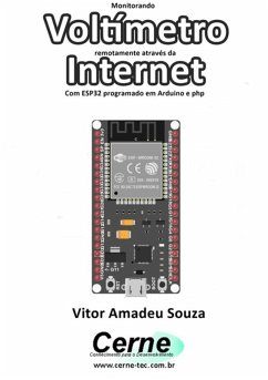 Cover Monitorando Voltímetro Remotamente Através Da Internet Com Esp32 Programado Em Arduino E Php (eBook, PDF)