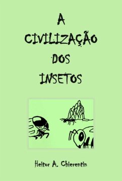 Cover A Civilização Dos Insetos (eBook, PDF)