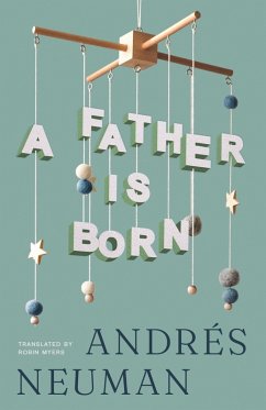 Cover A Father Is Born (eBook, ePUB)