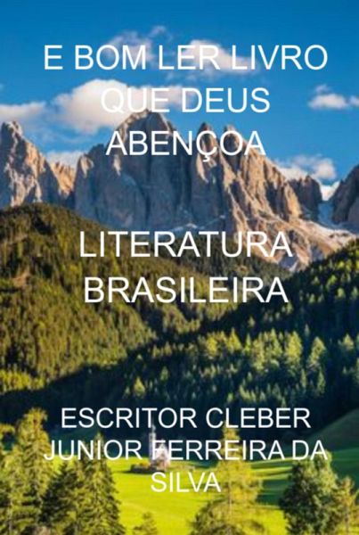 E Bom Ler Livro Que Deus Abençoa (eBook, PDF) E Bom Ler Livro Que Deus Abençoa (eBook, PDF)