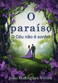 O Paraíso (eBook, PDF) O Paraíso (eBook, PDF)
