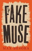 The Fake Muse (eBook, ePUB) The Fake Muse (eBook, ePUB)