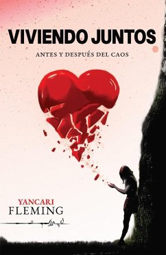Cover VIVIENDO JUNTOS (ANTES Y DESPUES DEL CAOS, #1) (eBook, ePUB)