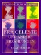 Fra Celeste und andere Erzählungen... - Bild 1