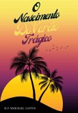 O Nascimento Do Verão Trágico (eBook, PDF) O Nascimento Do Verão Trágico (eBook, PDF)