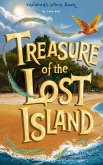 Treasure of the Lost Island (eBook, ePUB) Treasure of the Lost Island (eBook, ePUB)