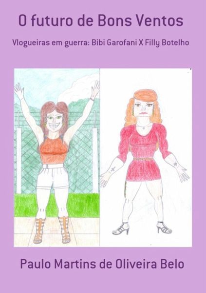 O Futuro De Bons Ventos (eBook, PDF) O Futuro De Bons Ventos (eBook, PDF)