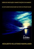 Diário De Meditação E Manifestação De Um Amante (eBook, PDF)