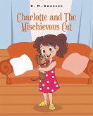 Charlotte and the Mischievous Cat (eBook, ePUB)