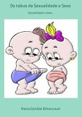 Os Tabus Da Sexualidade E Sexo (eBook, PDF)