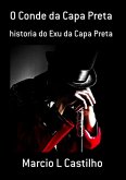 O Conde Da Capa Preta (eBook, PDF)