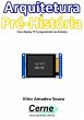 Arquitetura Na Pré-história Com... - Bild 1