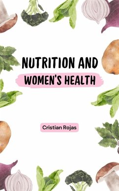 Cover Nutrition and Women's Health (Mental Strength, #1) (eBook, ePUB)