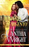 Tempesta d'argento (Ribelli e Libertini: La famiglia Raveneau, #1) (eBook, ePUB)