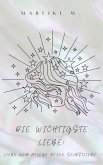 Die wichtigste Liebe! (eBook, ePUB)