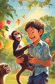 Arnie and His Pet Monkey (Arnold, #1) (eBook, ePUB) Arnie and His Pet Monkey (Arnold, #1) (eBook, ePUB)