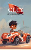 Olly and His Racing Car (eBook, ePUB) Olly and His Racing Car (eBook, ePUB)