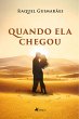 Quando ela chegou (eBook, ePUB) - Bild 1