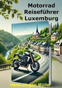 Cover Motorrad Reiseführer Luxemburg (eBook, ePUB)