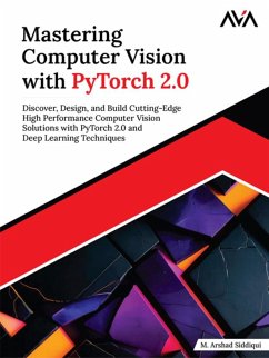 Cover Mastering Computer Vision with PyTorch 2.0 (eBook, ePUB)