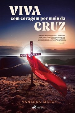 Cover Viva com coragem por meio da cruz (eBook, ePUB)